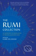 Kniha: The Rumi Collection (Kabir Helminski a Mevlana Jalaluddin Rumi). , 2023 Kniha: The Rumi Collection (Kabir Helminski a Mevlana Jalaluddin Rumi). , 2023