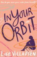 Kniha: In Your Orbit (Lise Villadsen). , 2023 Kniha: In Your Orbit (Lise Villadsen). , 2023