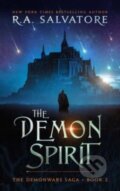 Kniha: The Demon Spirit (R A Salvatore). SAGA, 2024 Kniha: The Demon Spirit (R A Salvatore). SAGA, 2024