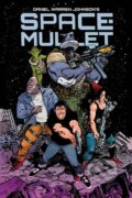 Kniha: Space-Mullet (Daniel Warren Johnson). Image Comics, 2024 Kniha: Space-Mullet (Daniel Warren Johnson). Image Comics, 2024
