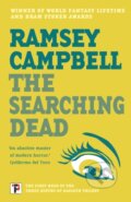 Kniha: The Searching Dead (Ramsey Campbell). , 2021 Kniha: The Searching Dead (Ramsey Campbell). , 2021