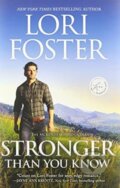Kniha: STRONGER THAN YOU KNOW (Lori Foster). , 2021 Kniha: STRONGER THAN YOU KNOW (Lori Foster). , 2021