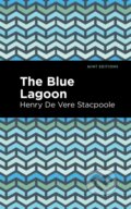 Kniha: The Blue Lagoon (Henry De Vere Stacpoole). , 2022 Kniha: The Blue Lagoon (Henry De Vere Stacpoole). , 2022