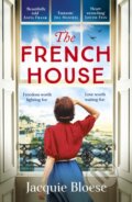 Kniha: The French House (Jacquie Bloese). Hodder Paperback, 2022 Kniha: The French House (Jacquie Bloese). Hodder Paperback, 2022