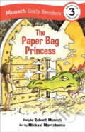 Kniha: The Paper Bag Princess Early Reader (Robert Munsch). Annick, 2022 Kniha: The Paper Bag Princess Early Reader (Robert Munsch). Annick, 2022
