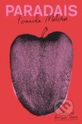Kniha: Paradais (Fernanda Melchor). New Directions, 2023 Kniha: Paradais (Fernanda Melchor). New Directions, 2023
