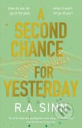 Kniha: A Second Chance for Yesterday (R A Sinn). Solaris, 2024 Kniha: A Second Chance for Yesterday (R A Sinn). Solaris, 2024