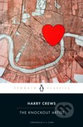 Kniha: The Knockout Artist (Harry Crews). Penguin Classics, 2024 Kniha: The Knockout Artist (Harry Crews). Penguin Classics, 2024