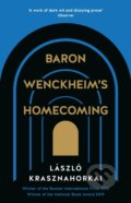 Kniha: Baron Wenckheim's Homecoming (Laszlo Krasznahorkai). Tuskar Rock Press, 2021 Kniha: Baron Wenckheim's Homecoming (Laszlo Krasznahorkai). Tuskar Rock Press, 2021