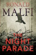 Kniha: The Night Parade (Ronald Malfi). Kensington Publishing Corporation, 2022 Kniha: The Night Parade (Ronald Malfi). Kensington Publishing Corporation, 2022