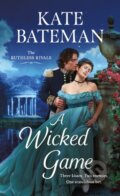 Kniha: A Wicked Game (Kate Bateman). , 2022 Kniha: A Wicked Game (Kate Bateman). , 2022