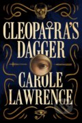 Kniha: Cleopatra's Dagger (Carole Lawrence). Thomas & Mercer, 2022 Kniha: Cleopatra's Dagger (Carole Lawrence). Thomas & Mercer, 2022