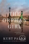 Kniha: The Orphan Girl (Kurt Palka). McClelland & Stewart, 2022 Kniha: The Orphan Girl (Kurt Palka). McClelland & Stewart, 2022