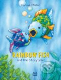 Kniha: Rainbow Fish and the Storyteller (Marcus Pfister). North-South Books, 2022 Kniha: Rainbow Fish and the Storyteller (Marcus Pfister). North-South Books, 2022