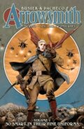 Kniha: Arrowsmith, Book One: So Smart In Their Fine Uniforms (Kurt Busiek). Image Comics, 2022 Kniha: Arrowsmith, Book One: So Smart In Their Fine Uniforms (Kurt Busiek). Image Comics, 2022