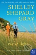 Kniha: Ray of Light (Shelley Shepard Gray). HarperOne, 2023 Kniha: Ray of Light (Shelley Shepard Gray). HarperOne, 2023