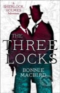 Kniha: The Three Locks (Bonnie Macbird). , 2021 Kniha: The Three Locks (Bonnie Macbird). , 2021