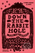 Kniha: Down the Rabbit Hole (Juan Pablo Villalobos). And Other Stories, 2022 Kniha: Down the Rabbit Hole (Juan Pablo Villalobos). And Other Stories, 2022