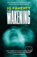 Kniha: The Wakening (Jg Faherty). , 2022 Kniha: The Wakening (Jg Faherty). , 2022
