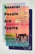 Kniha: Several People Are Typing (Calvin Kasulke). Hodder Paperback, 2022 Kniha: Several People Are Typing (Calvin Kasulke). Hodder Paperback, 2022