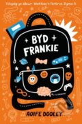 Kniha: Byd Frankie (Aoife Dooley). , 2022 Kniha: Byd Frankie (Aoife Dooley). , 2022