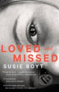 Kniha: Loved and Missed (Susie Boyt). Virago, 2022 Kniha: Loved and Missed (Susie Boyt). Virago, 2022