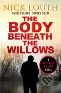 Kniha: The Body Beneath the Willows (Nick Louth). Canelo, 2022 Kniha: The Body Beneath the Willows (Nick Louth). Canelo, 2022