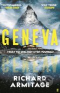Kniha: Geneva - Export Edition (Richard Armitage). Faber and Faber, 2023 Kniha: Geneva - Export Edition (Richard Armitage). Faber and Faber, 2023