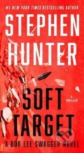 Kniha: Soft Target (Stephen Hunter). Pocket Books, 2023 Kniha: Soft Target (Stephen Hunter). Pocket Books, 2023