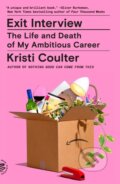 Kniha: Exit Interview (Kristi Coulter). , 2024 Kniha: Exit Interview (Kristi Coulter). , 2024