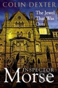 Kniha: The Jewel That Was Ours (Colin Dexter). Pan Books, 2024 Kniha: The Jewel That Was Ours (Colin Dexter). Pan Books, 2024