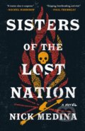 Kniha: Sisters of the Lost Nation (Nick Medina). , 2024 Kniha: Sisters of the Lost Nation (Nick Medina). , 2024