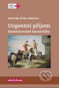 Kniha: Urgentní příjem (Martin Polák a Jiří Zika). Mladá fronta, 2017 Kniha: Urgentní příjem (Martin Polák a Jiří Zika). Mladá fronta, 2017