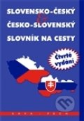 Slovensko-český a česko-slovenský slovník na cesty - Magdaléna Feifičová, Vladimír Němec, KAVA-PECH, 2016