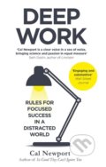 Kniha: Deep Work (Cal Newport). Piatkus, 2016 Kniha: Deep Work (Cal Newport). Piatkus, 2016