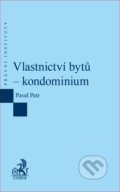 Kniha: Vlastnictví bytů – kondominium (Pavel Petr). C. H. Beck, 2017 Kniha: Vlastnictví bytů – kondominium (Pavel Petr). C. H. Beck, 2017