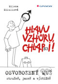 Kniha: Hlavu vzhůru, chlap(c)i! (Milena Mikulková). Grada, 2017 Kniha: Hlavu vzhůru, chlap(c)i! (Milena Mikulková). Grada, 2017