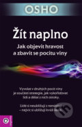 Kniha: Žít naplno (Osho). Eugenika, 2017 Kniha: Žít naplno (Osho). Eugenika, 2017