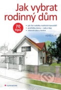 Kniha: Jak vybrat rodinný dům (Martin Perlík). Grada, 2017 Kniha: Jak vybrat rodinný dům (Martin Perlík). Grada, 2017