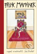 Kniha: Princ Mamánek (Jan Budař). XYZ, 2017 Kniha: Princ Mamánek (Jan Budař). XYZ, 2017
