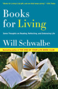 Kniha: Books For Living (Will Schwalbe). Vintage, 2017 Kniha: Books For Living (Will Schwalbe). Vintage, 2017