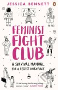 Kniha: Feminist Fight Club (Jessica Bennett). Penguin Books, 2017 Kniha: Feminist Fight Club (Jessica Bennett). Penguin Books, 2017
