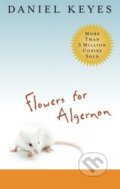 Kniha: Flowers for Algernon (Daniel Keyes). Houghton Mifflin, 2010 Kniha: Flowers for Algernon (Daniel Keyes). Houghton Mifflin, 2010