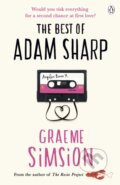 Kniha: The Best of Adam Sharp (Graeme Simsion). Penguin Books, 2017 Kniha: The Best of Adam Sharp (Graeme Simsion). Penguin Books, 2017