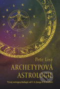 Kniha: Archetypová astrologie (Petr Lisý). Carpe Momentum, 2017 Kniha: Archetypová astrologie (Petr Lisý). Carpe Momentum, 2017