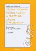 Kniha: Zákon o rodine (Heuréka). Heuréka, 2017 Kniha: Zákon o rodine (Heuréka). Heuréka, 2017