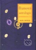 Kniha: Runová astrologie (Nigel Pennick). Volvox Globator, 1999 Kniha: Runová astrologie (Nigel Pennick). Volvox Globator, 1999