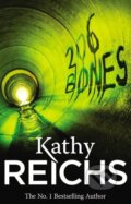 Kniha: 206 Bones (Kathy Reichs). Arrow Books, 2012 Kniha: 206 Bones (Kathy Reichs). Arrow Books, 2012