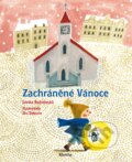 Kniha: Zachráněné Vánoce (Lenka Rožnovská). Albatros CZ, 2017 Kniha: Zachráněné Vánoce (Lenka Rožnovská). Albatros CZ, 2017