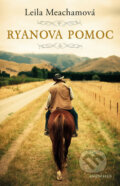 Kniha: Ryanova pomoc (Leila Meacham). Knižní klub, 2017 Kniha: Ryanova pomoc (Leila Meacham). Knižní klub, 2017